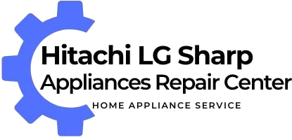 Hitachi LG Sharp Appliance Repair Center 